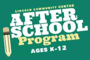 After School Program at Lincoln Community Center